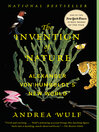 The invention of nature Alexander von Humboldt's new world